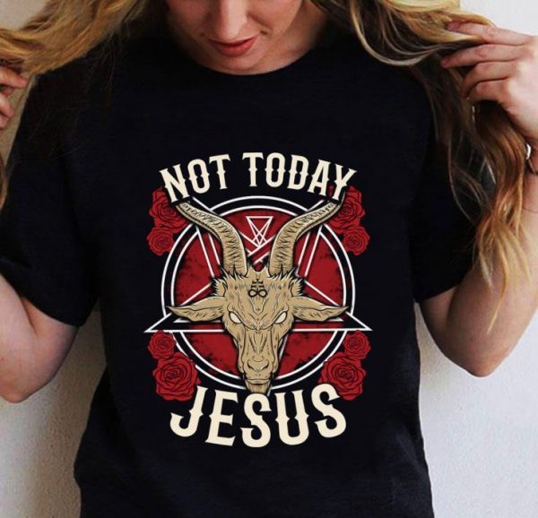 Funny Satan Not Today Jesus shirt 2