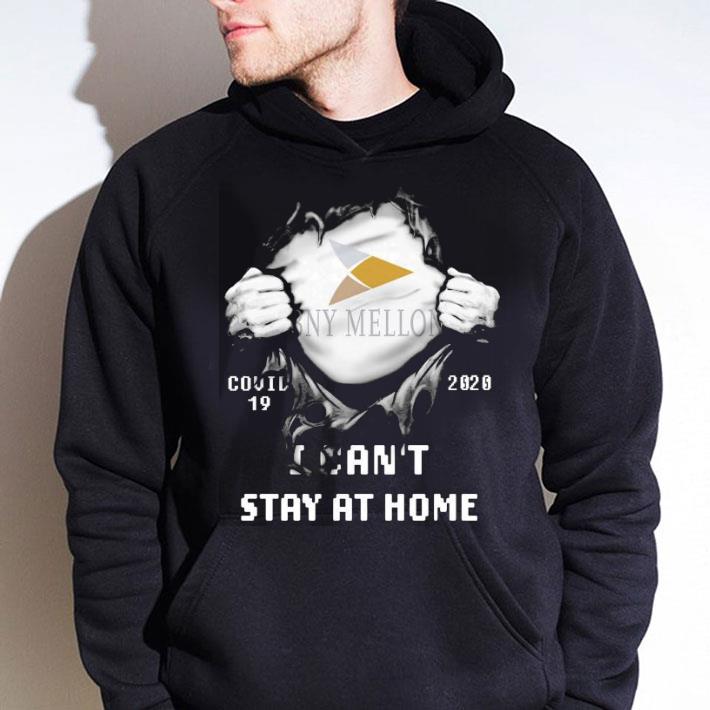 Hot BNY Mellon Covid-19 2020 I Can’t Stay At Home shirt