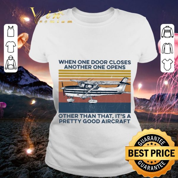 Official Pilot When One Door Closes Another One Opens Aircraft Vintage shirt 2