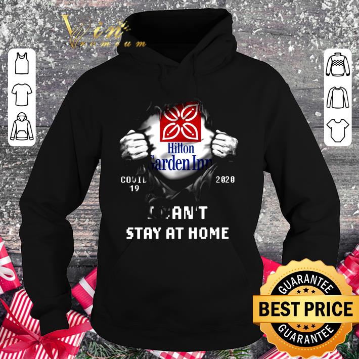 Premium Hilton Garden Inn Covid-19 2020 Stay At Home shirt 9 Premium Hilton Garden Inn Covid-19 2020 Stay At Home shirt