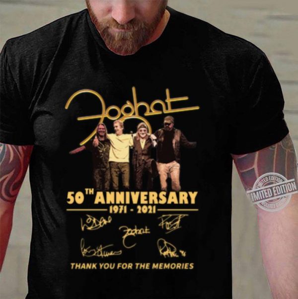 Hot Foghat Band 50th Anniversary 1971-2021 Signatures shirt 3