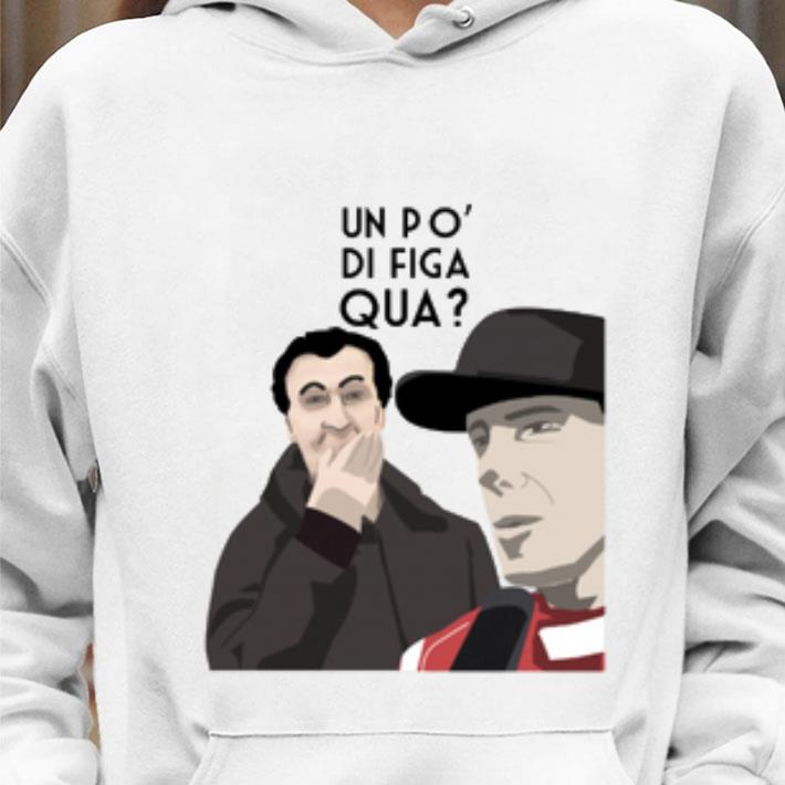 Best Un Po Di Figa Qua shirt 9 Best Un Po Di Figa Qua shirt