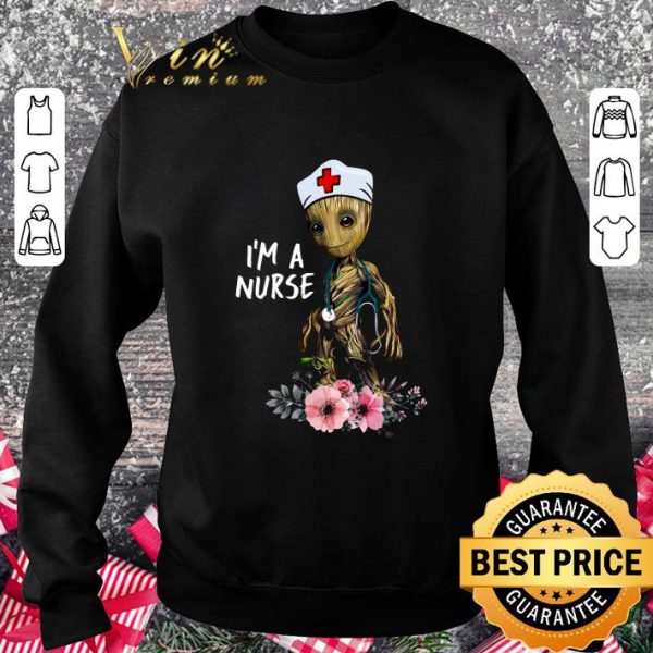 Original Baby Groot I'm A Nurse shirt 3