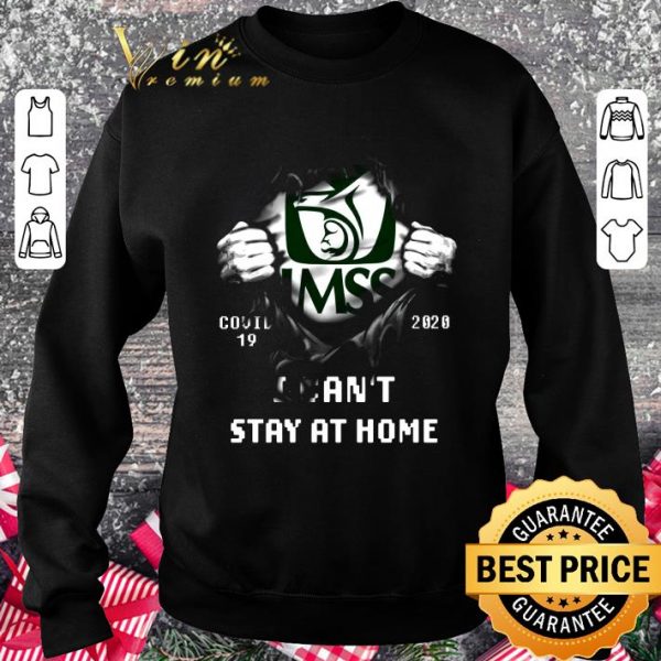 Premium IMSS Covid-19 2020 I Can't Stay At Home shirt 3