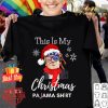 Official This Is My Christmas Pajama Donald Trump Funny 2020 Political shirt 6