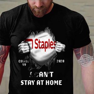 Best Staples Covid-19 2020 Stay At Home shirt 5