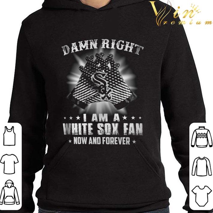 Logo Chicago White Sox Damn Right I Am A White Sox Fan shirt 9 Logo Chicago White Sox Damn Right I Am A White Sox Fan shirt