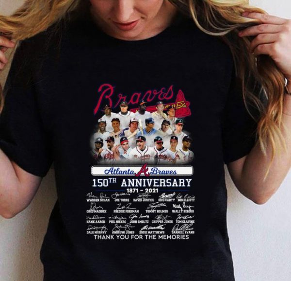 Hot Atlanta Braves 150th Anniversary 1871-2021 Signatures shirt 2