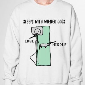 Premium Sleeps With Wiener Dogs Edge Middle shirt 5