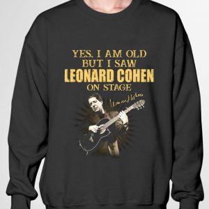 Best Yes I Am Old But I Saw Leonard Cohen On Stage Play Guitar Signature shirt 5