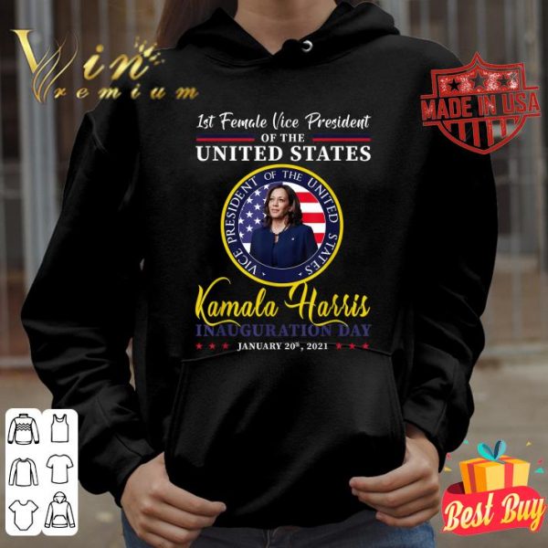 Original Kamala Harris 1st Female VP of the US 2021 Inauguration Day shirt 4