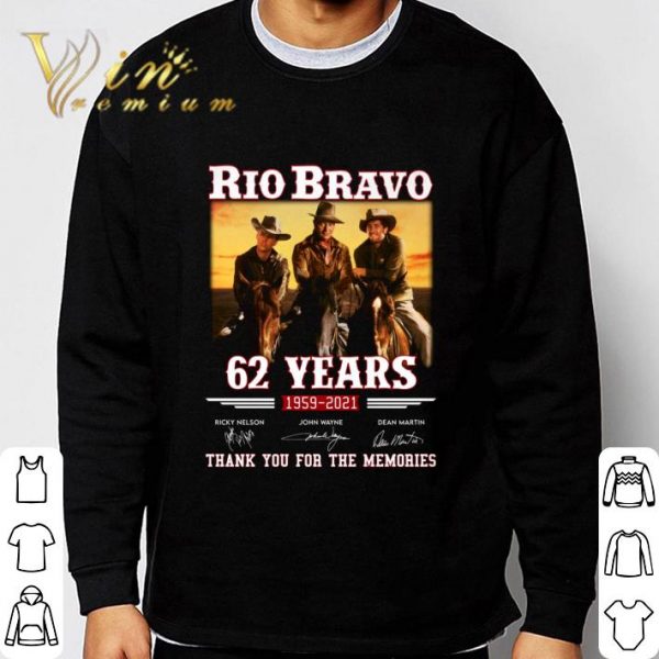 Rio Bravo 62 Years 1959-2021 Signed Thank You For The Memories shirt 3
