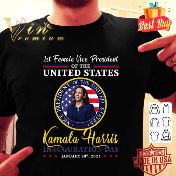 Original Kamala Harris 1st Female VP of the US 2021 Inauguration Day shirt 2
