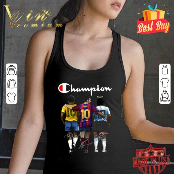 Funny Logo Champion Pelé Lionel Messi Diego Maradona Signatures shirt 3