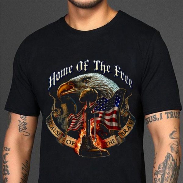 Awesome Home Of The Free Because Of The Brave shirt 3