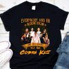 Everybody Has An Addiction Mine Just Happens To Be Cobra Kai Characters shirt 9