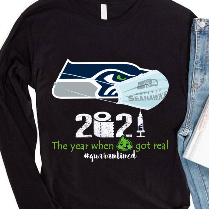 Seattle Seahawks 2021 the year when got real quarantined Coronavirus shirt 10 Seattle Seahawks 2021 the year when got real quarantined Coronavirus shirt