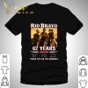 Rio Bravo 62 Years 1959-2021 Signed Thank You For The Memories shirt 8