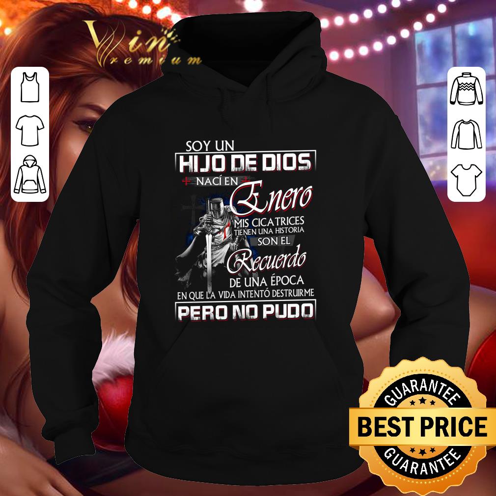 Original Soy Un Hijo De Dios Naci En Enero Mis Cicatrices Pero No Pudo shirt 10 Soy Un Hijo De Dios Naci En Enero Mis Cicatrices Pero No Pudo shirt