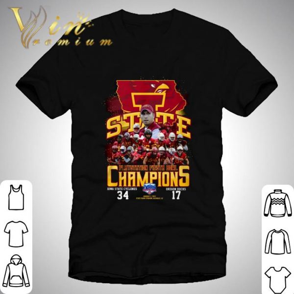 Playstation Fiesta Bowl Champions Iowa State Cyclones 34-17 Oregon Ducks shirt 1
