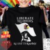 Best Liberate Illinois US State resist tyranny shirt 8