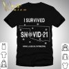 2021 I Survived Snovid-21 Oklahoma Strong Coronavirus Storm shirt 9