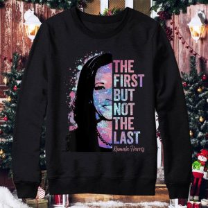 Best Kamala Harris The First But Not The Last VP Vice President Shirt 7