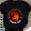 Awesome 2021 Tom Brady It's A New Day In Tampa Bay Buccaneers Champions Shirt 8