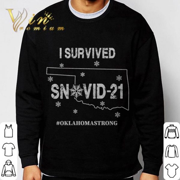 2021 I Survived Snovid-21 Oklahoma Strong Coronavirus Storm shirt 3