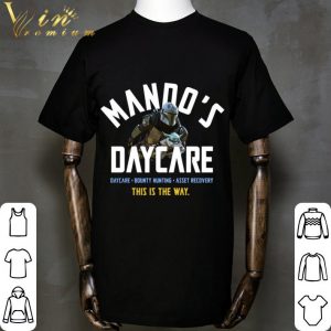Star Wars Baby Yoda Mando's Daycare Bounty Hunting Asset Recovery This Is The Way Shirt 5