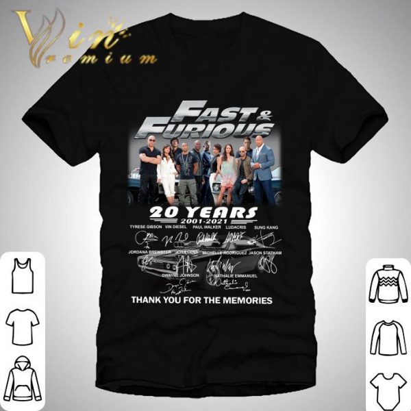 Fast and Furious Season 9 20 years 2001-2021 signatures thank you for the memories shirt 1