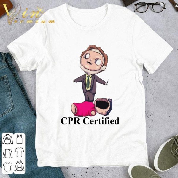 Dwight Schrute Cpr Certified Cardiopulmonary resuscitation shirt 1