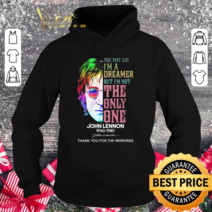 Official The Beatles John Lennon 1940-1980 Imagine You May Say I'm A Dreamer Shirt 10 The Beatles John Lennon 1940-1980 Imagine You May Say I'm A Dreamer Shirt