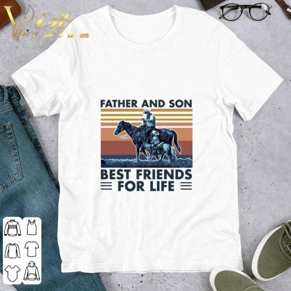 Horse Father And Son Best Friends For Life Vintage Retro shirt 1