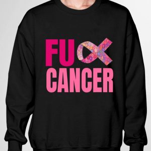 Original Top Fuck Cancer Be Survivor Unbreakable Cancer Awareness shirt 6