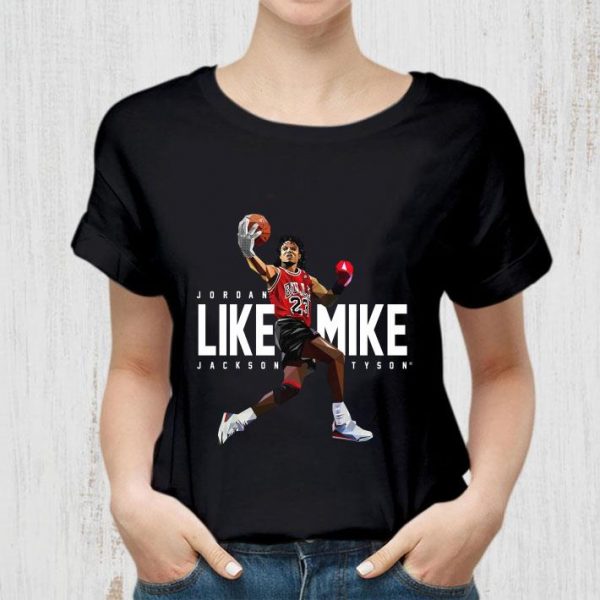 Best Jordan Like Mike Jackson Tyson Mike Tyson shirt 2