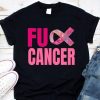 Original Top Fuck Cancer Be Survivor Unbreakable Cancer Awareness shirt 9