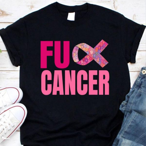 Original Top Fuck Cancer Be Survivor Unbreakable Cancer Awareness shirt 1
