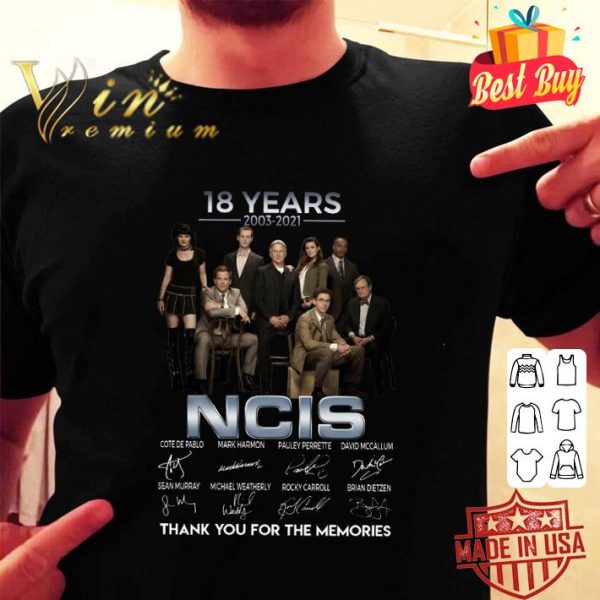 Best 18 years 2003-2021 NCIS signatures thank you for the memories shirt 2