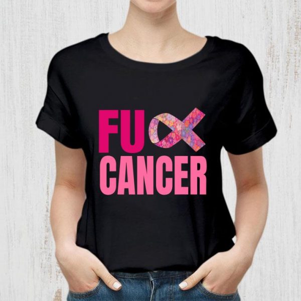 Original Top Fuck Cancer Be Survivor Unbreakable Cancer Awareness shirt 2