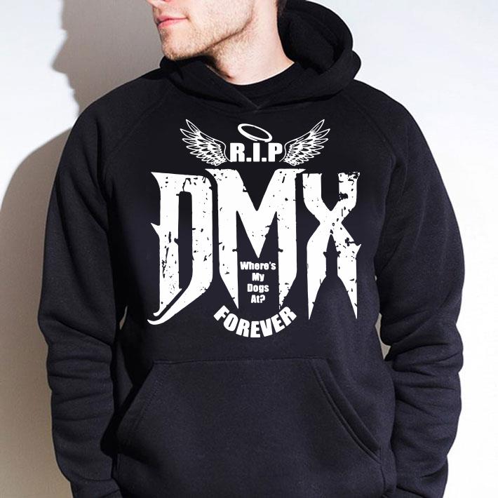 Best DMX R.I.P where's my dogs at forever shirt 10 DMX R.I.P where's my dogs at forever shirt