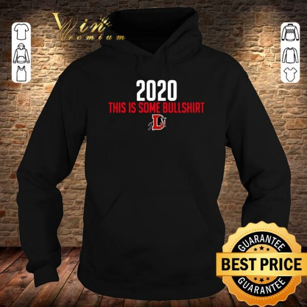 Funny Durham Bulls 2020 This Is Some Bullshirt shirt 4