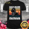 Official Dach Vader welcome to the Dachside vintage shirt 8