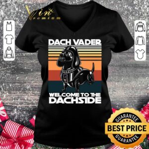 Official Dach Vader welcome to the Dachside vintage shirt 5