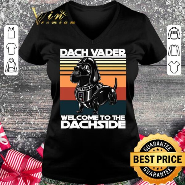 Official Dach Vader welcome to the Dachside vintage shirt 2