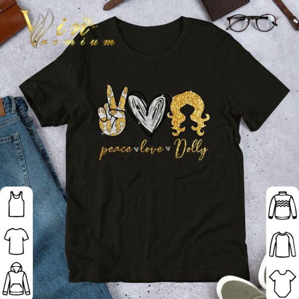 Original Glitter Peace Love Dolly Parton shirt 1
