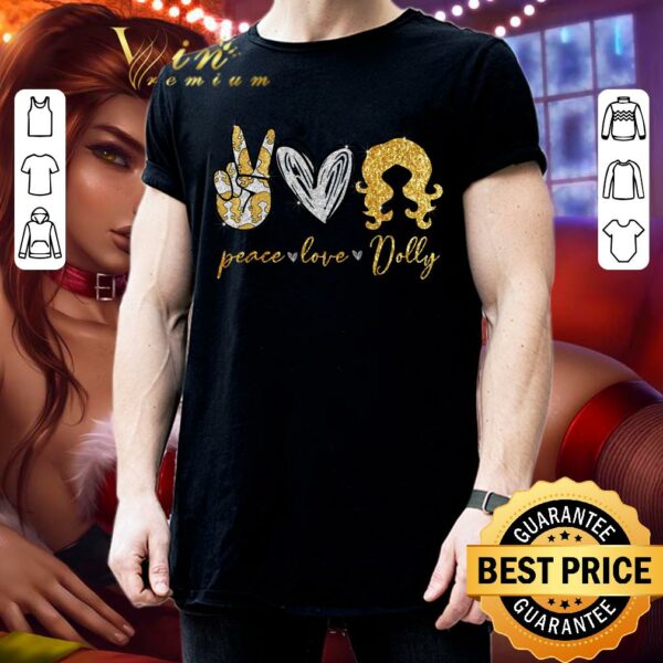 Original Glitter Peace Love Dolly Parton shirt 3