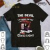 Best The devil whispered to me i'm coming for you i whispered back bring Coors light shirt 9