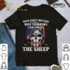 Hot Your first mistake was thinking i was one of the sheep shirt 8