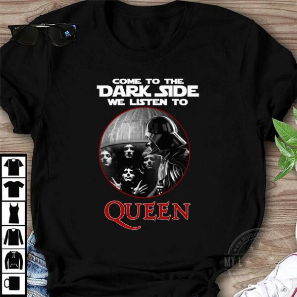 Darth Vader come to the dark side we listen to Queen shirt 1